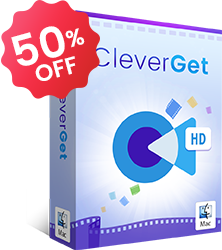 50% Off CleverGet Disney Plus Downloader for Mac Coupon Code