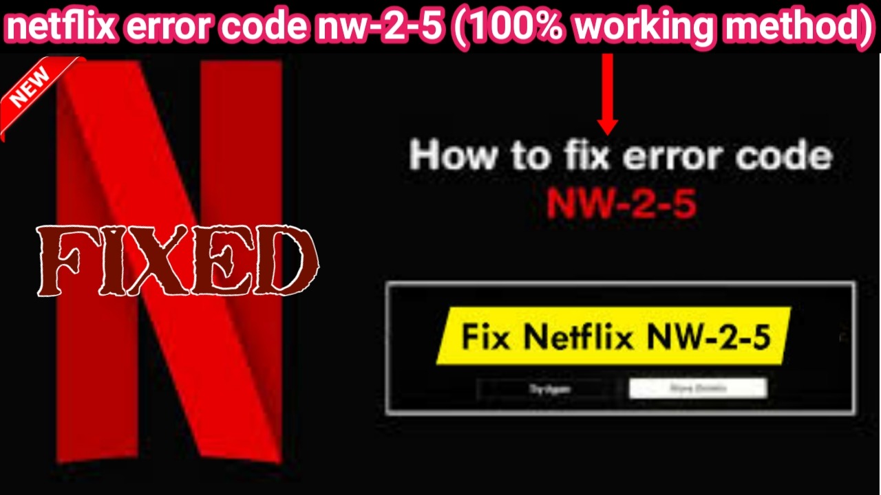 netflix error code nw-2-5 netflix error code nw-2-5