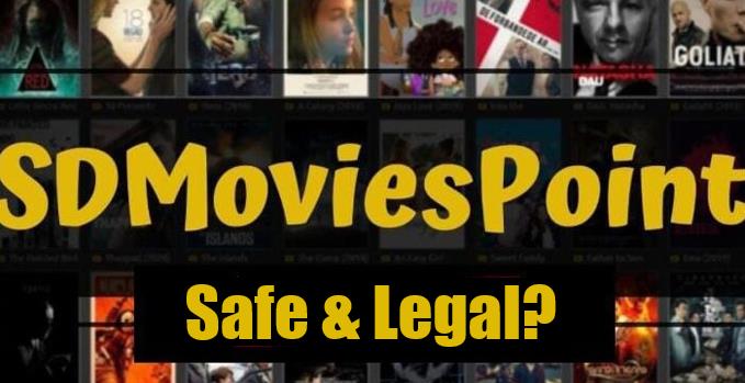 Is-SDMoviesPoint-Safe-and-Legal